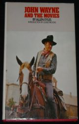 John Wayne And The Movies