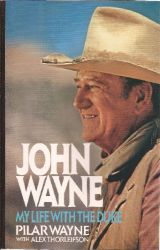 John Wayne: My Life With The Duke