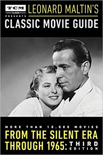 Leonard Maltin's Classic Movie Guide 3rd Edition