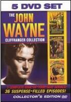 John Wayne Cliffhanger Collection