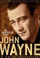 John Wayne American Icon