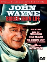 John Wayne: Bigger Than Life