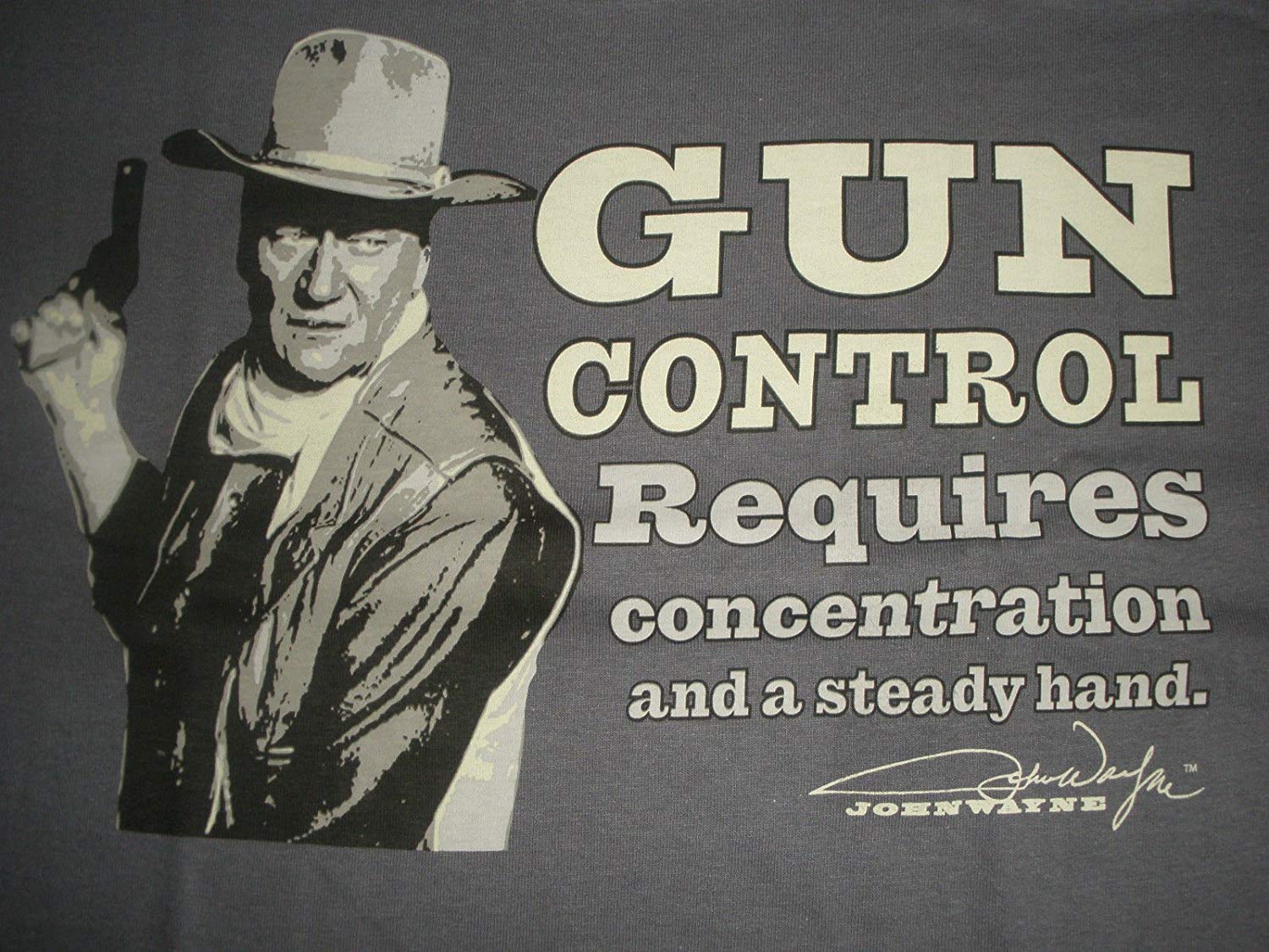 John Wayne Gun Control T-Shirt